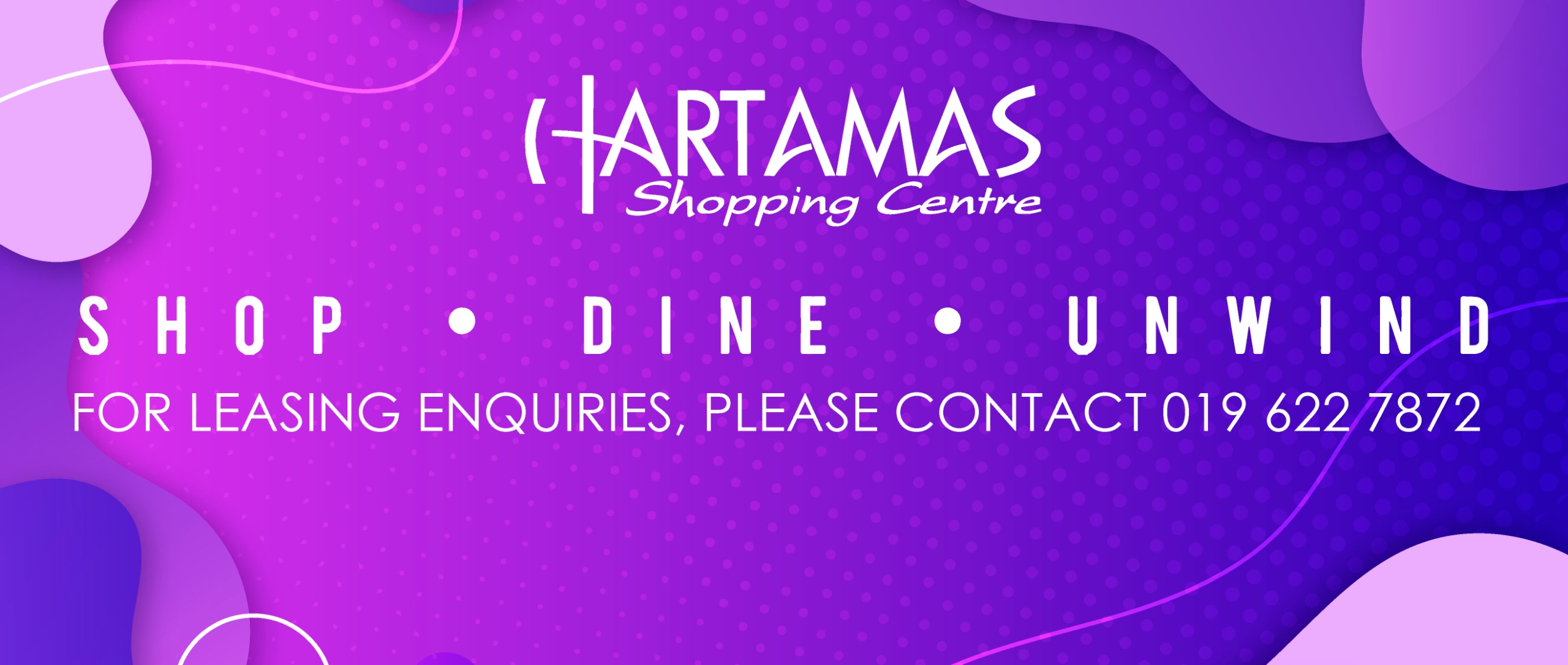 SHOP • DINE • UNWIND